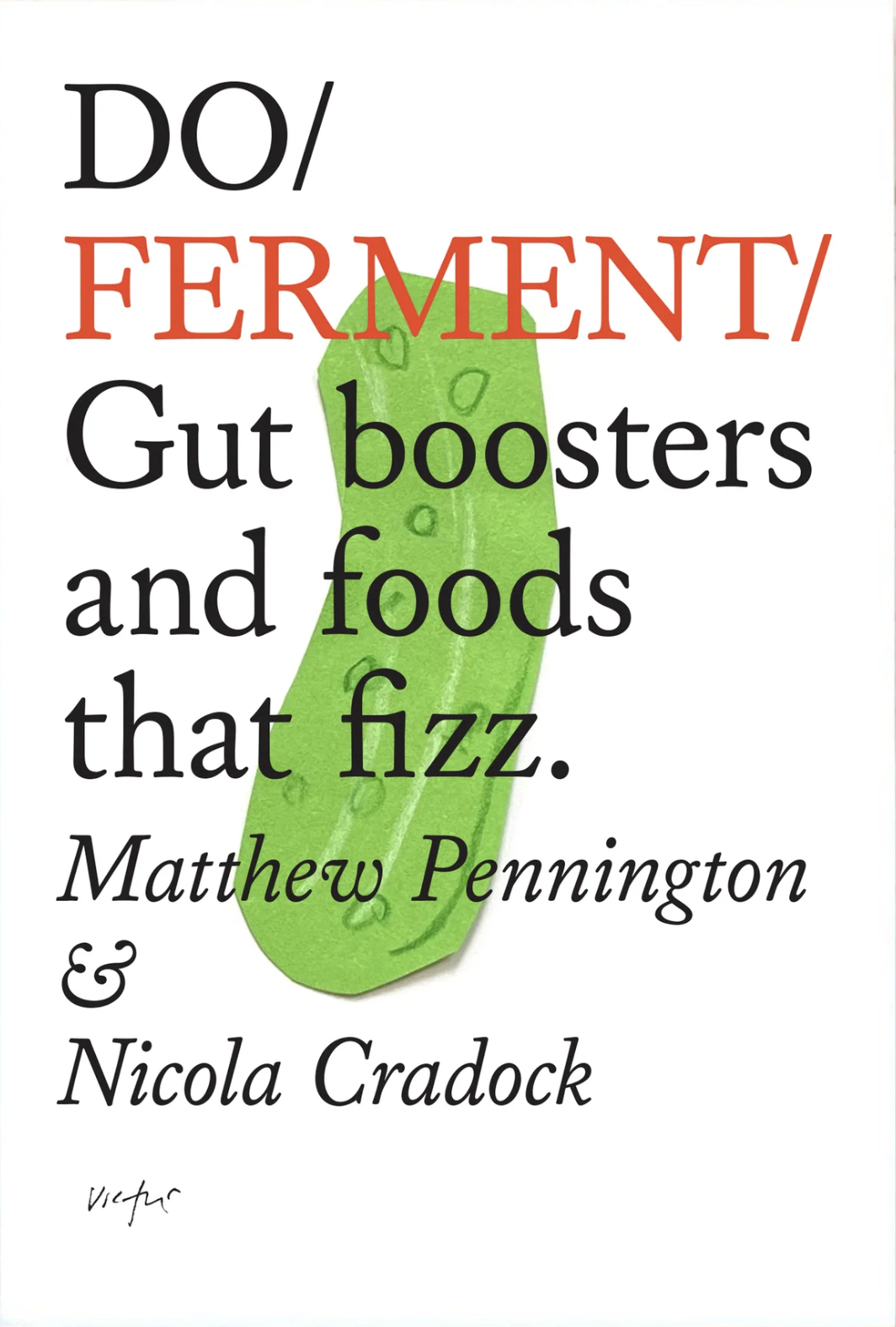 Do Ferment