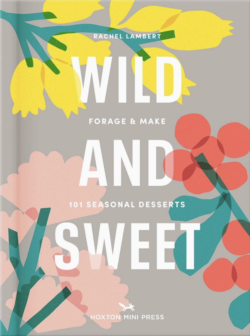 Wild and Sweet