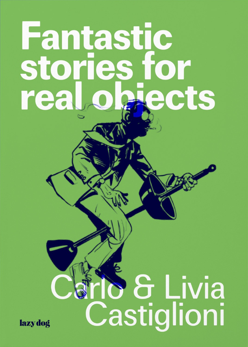 Fantastic stories for real objects