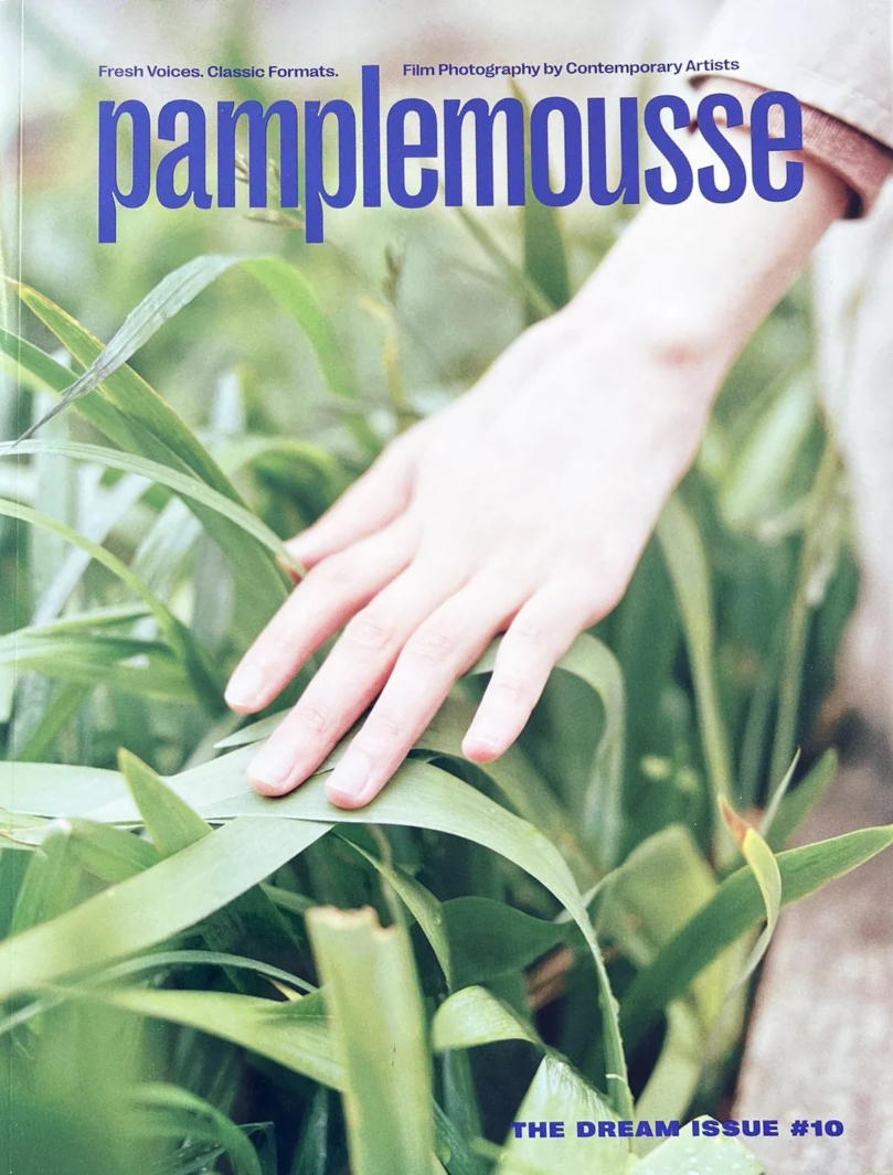 pamplemousse  — THE DREAM ISSUE #10