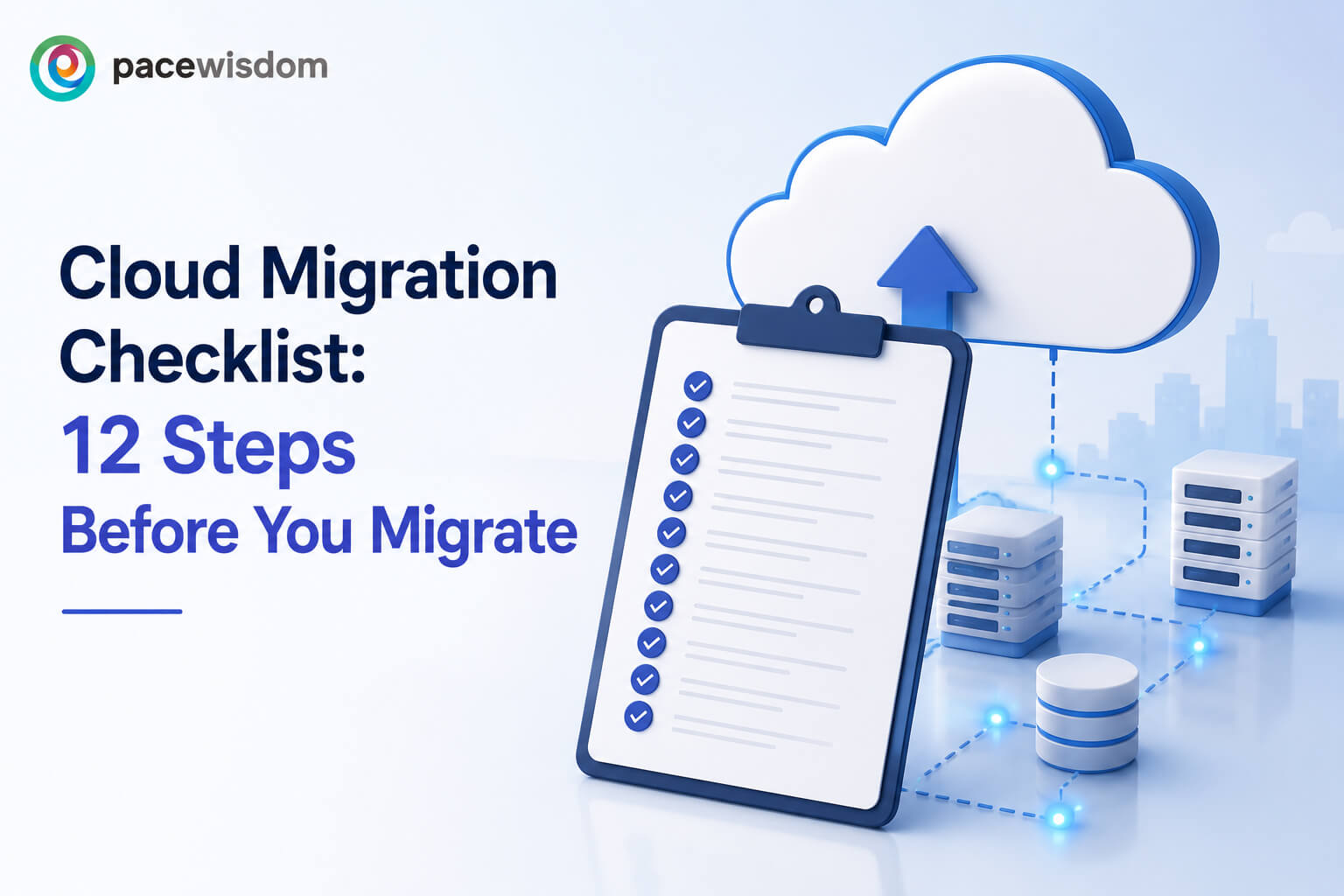 Cloud migration checklist showing 12 steps before migrating to the cloud