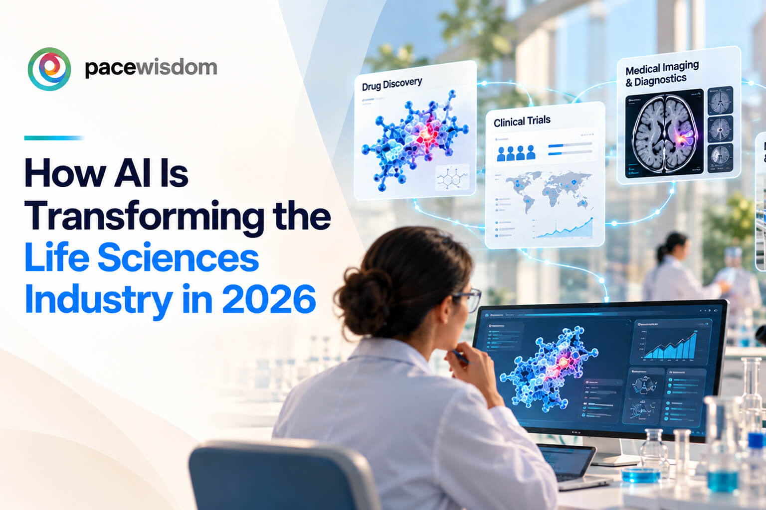 AI in life sciences transforming drug discovery, clinical trials, medical devices, and manufacturing in 2026