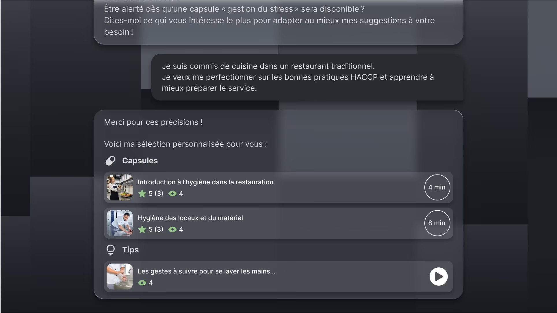 Interface affichant une sélection personnalisée de contenus de formation en hygiène pour restaurateurs, avec des capsules vidéo et des conseils, incluant durées et évaluations.