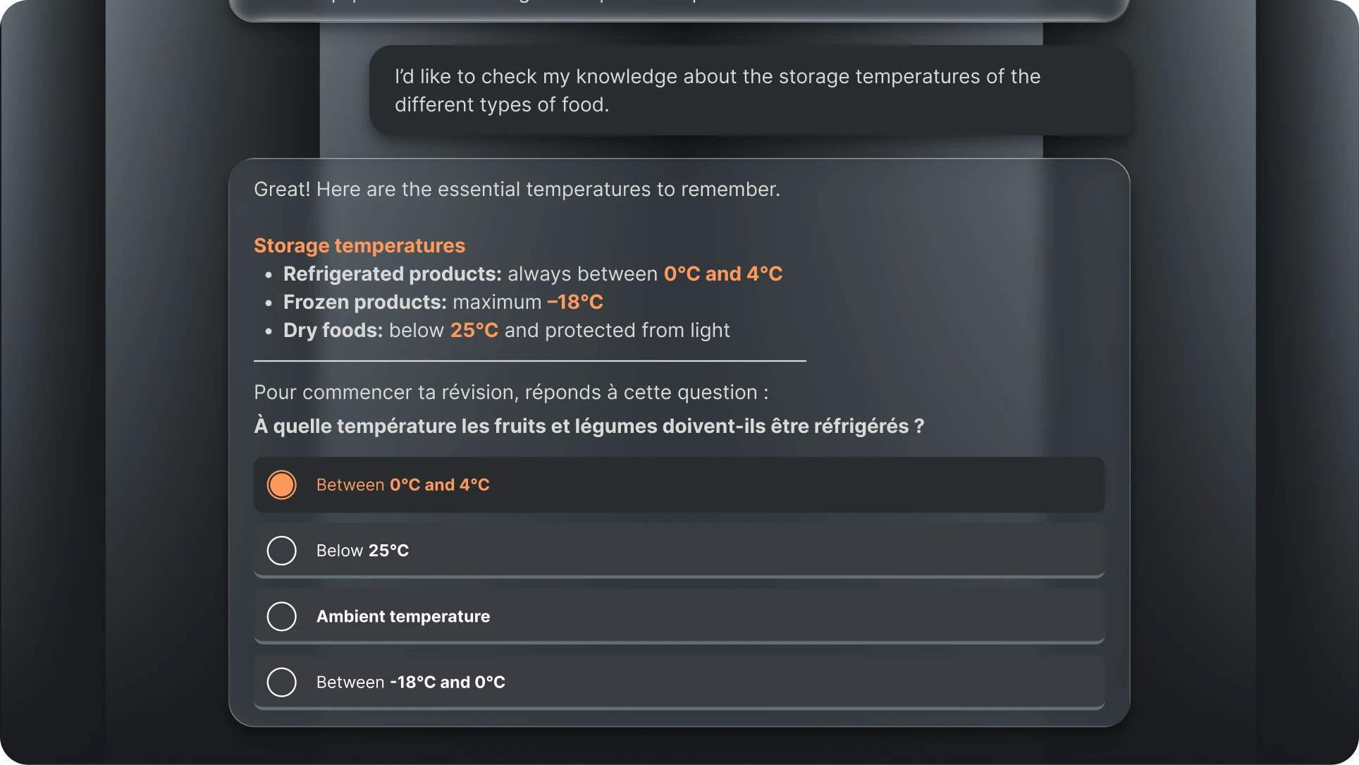Conversation about food storage temperatures listing refrigerated products between 0°C and 4°C, frozen products maximum -18°C, and dry foods below 25°C. A question in French asks the recommended refrigeration temperature for fruits and vegetables, with the correct answer selected as between 0°C and 4°C.