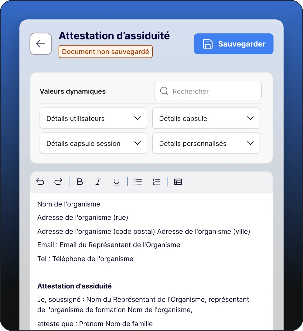 Interface d'attestation d'assiduité avec options de détails utilisateurs, capsule, session, et personnalisés, et un message indiquant que le document n’est pas sauvegardé.