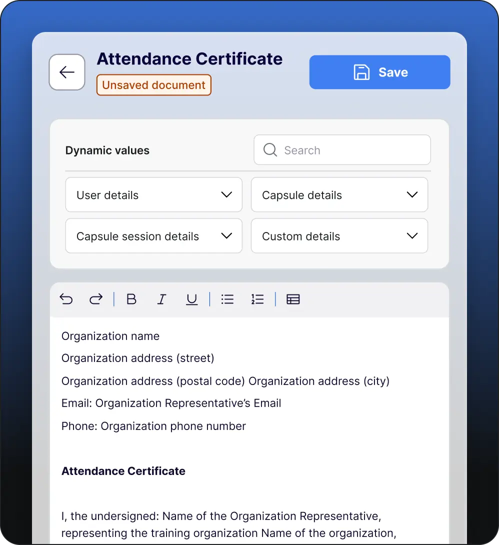 Interface d'édition de certificat de présence avec options pour détails utilisateur, session, capsule, et personnalisés, et un bouton de sauvegarde en haut à droite.