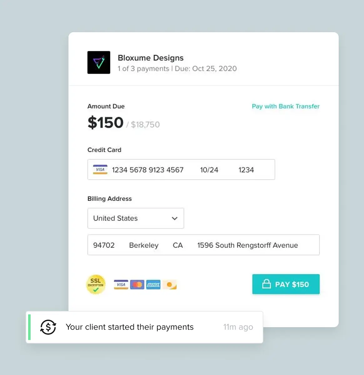 Your client started their payments