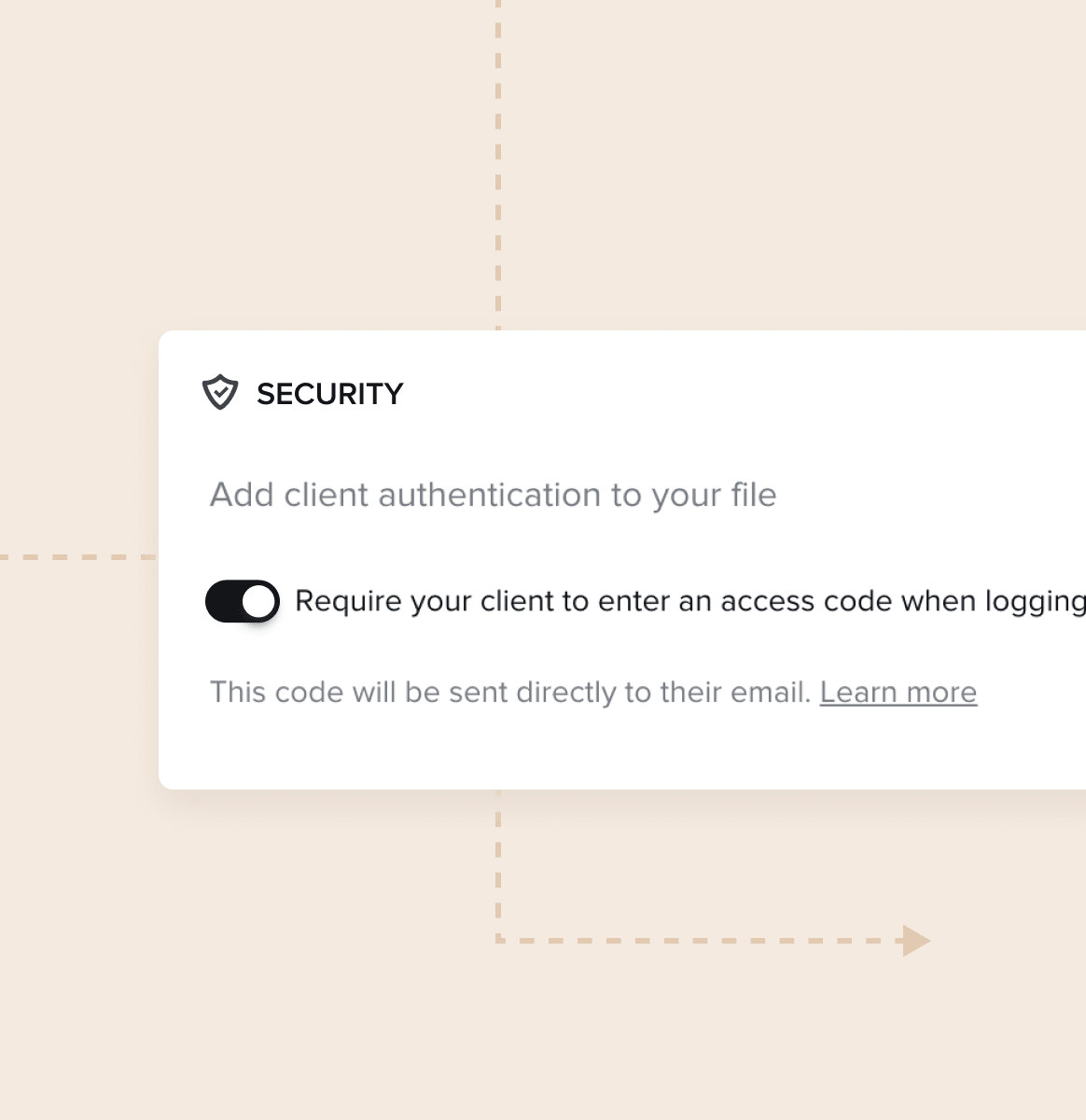 Security setting interface showing toggle switch enabled for requiring client to enter an access code sent via email.