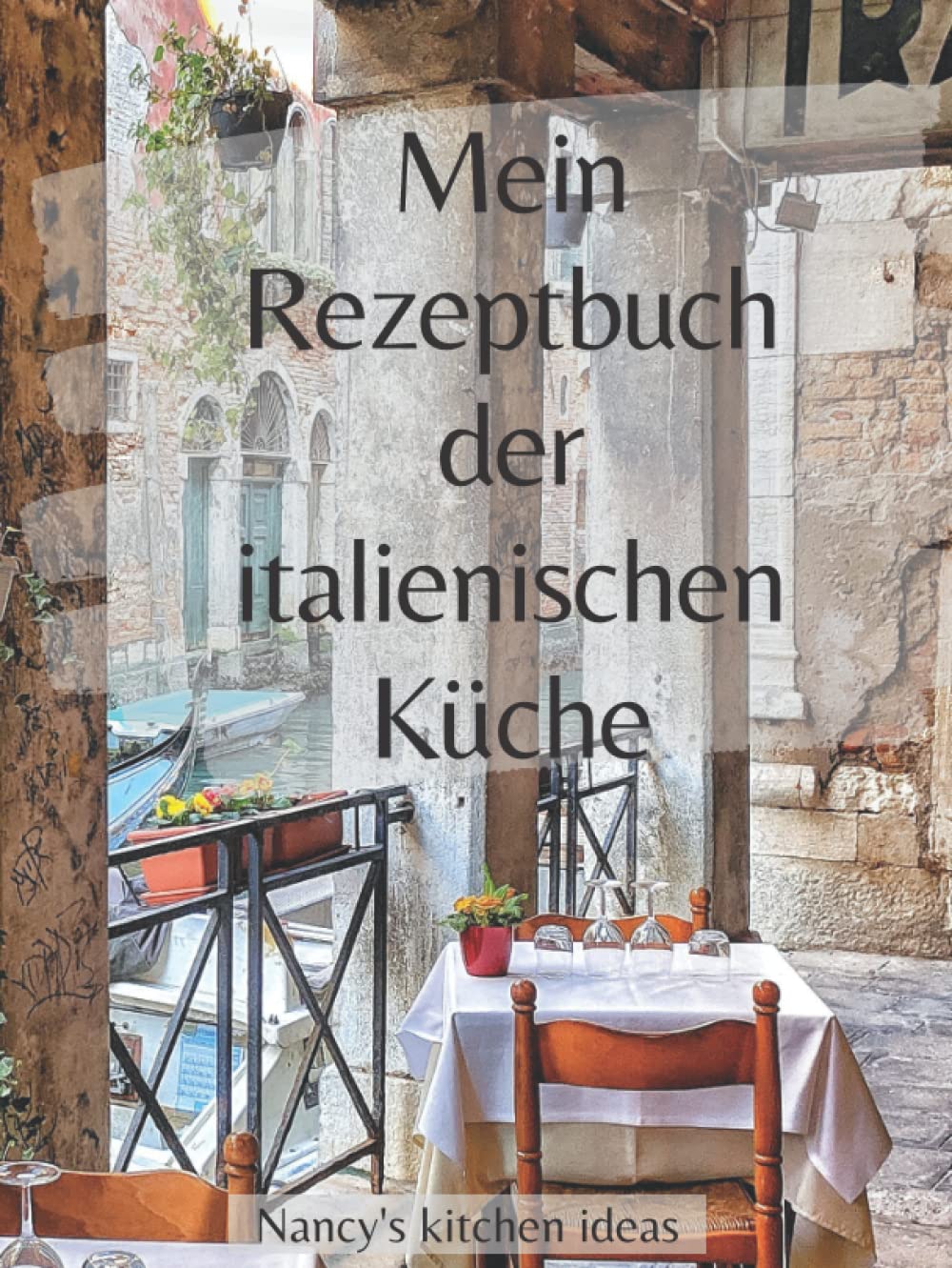 Rezeptbuch italienische Küche