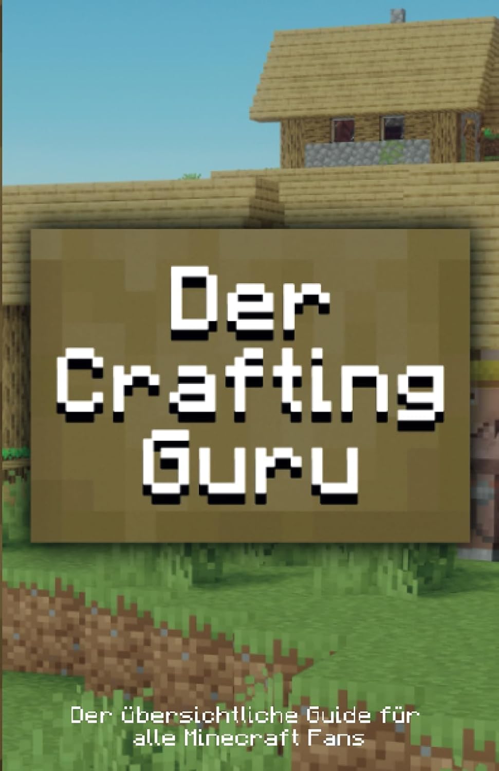 Minecraft Crafting Guide