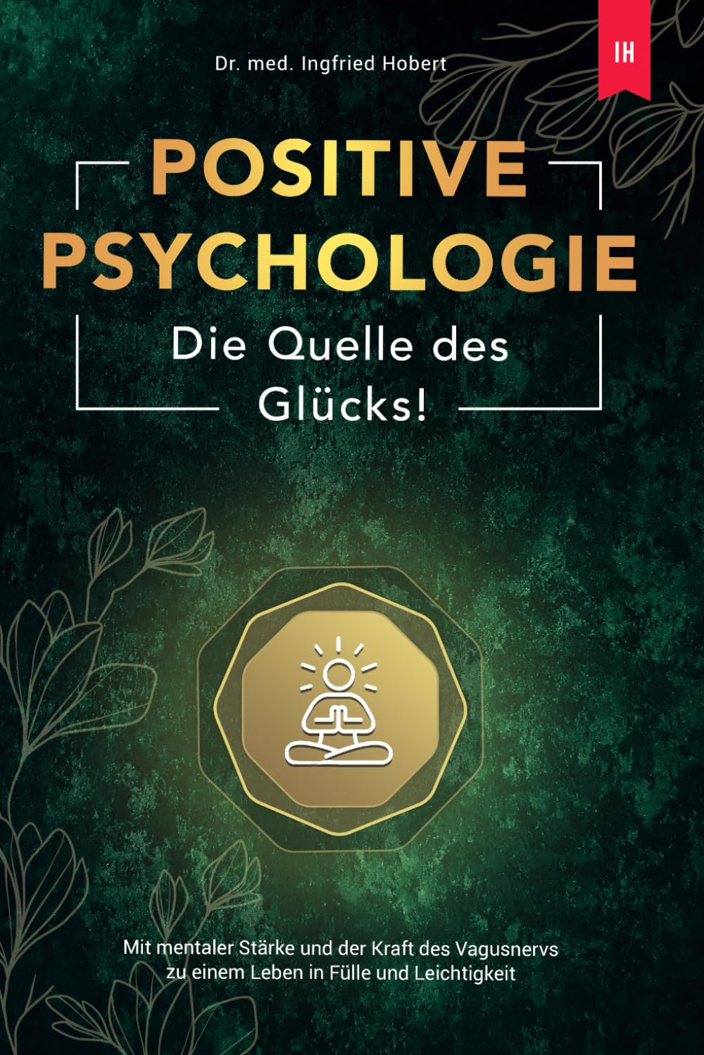 Positive Psychologie Buch