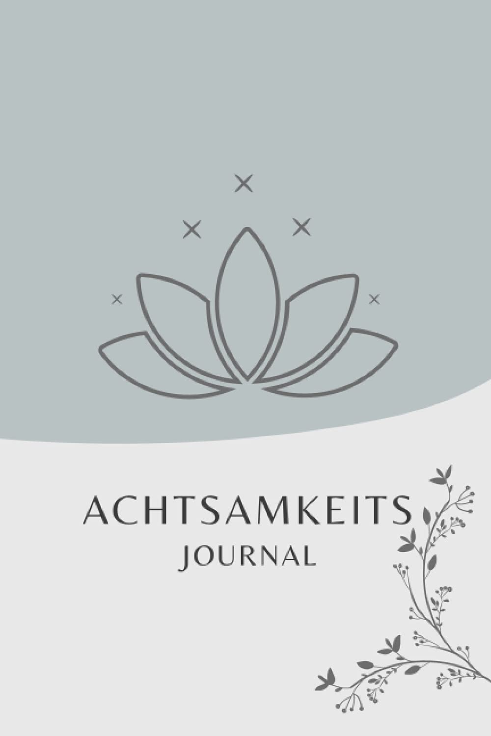 Achtsamkeitsjournale