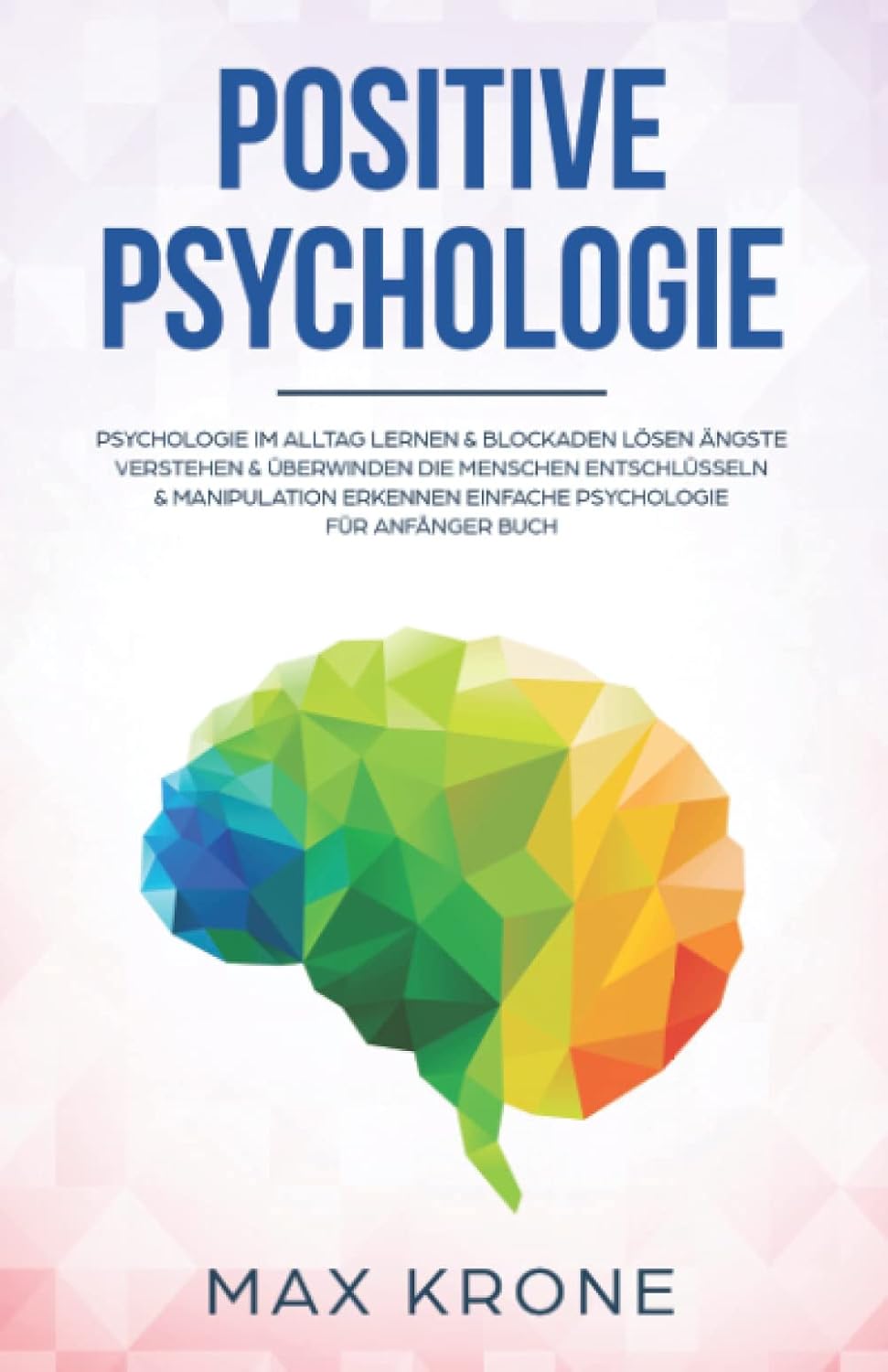 positive Psychologie Bücher