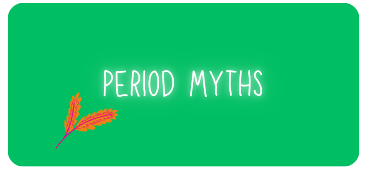 Busting Period Myths