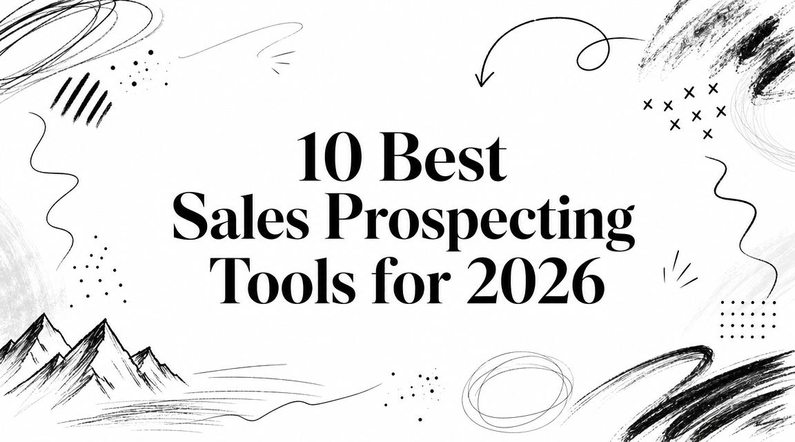 10 Best Sales Prospecting Tools for 2026
