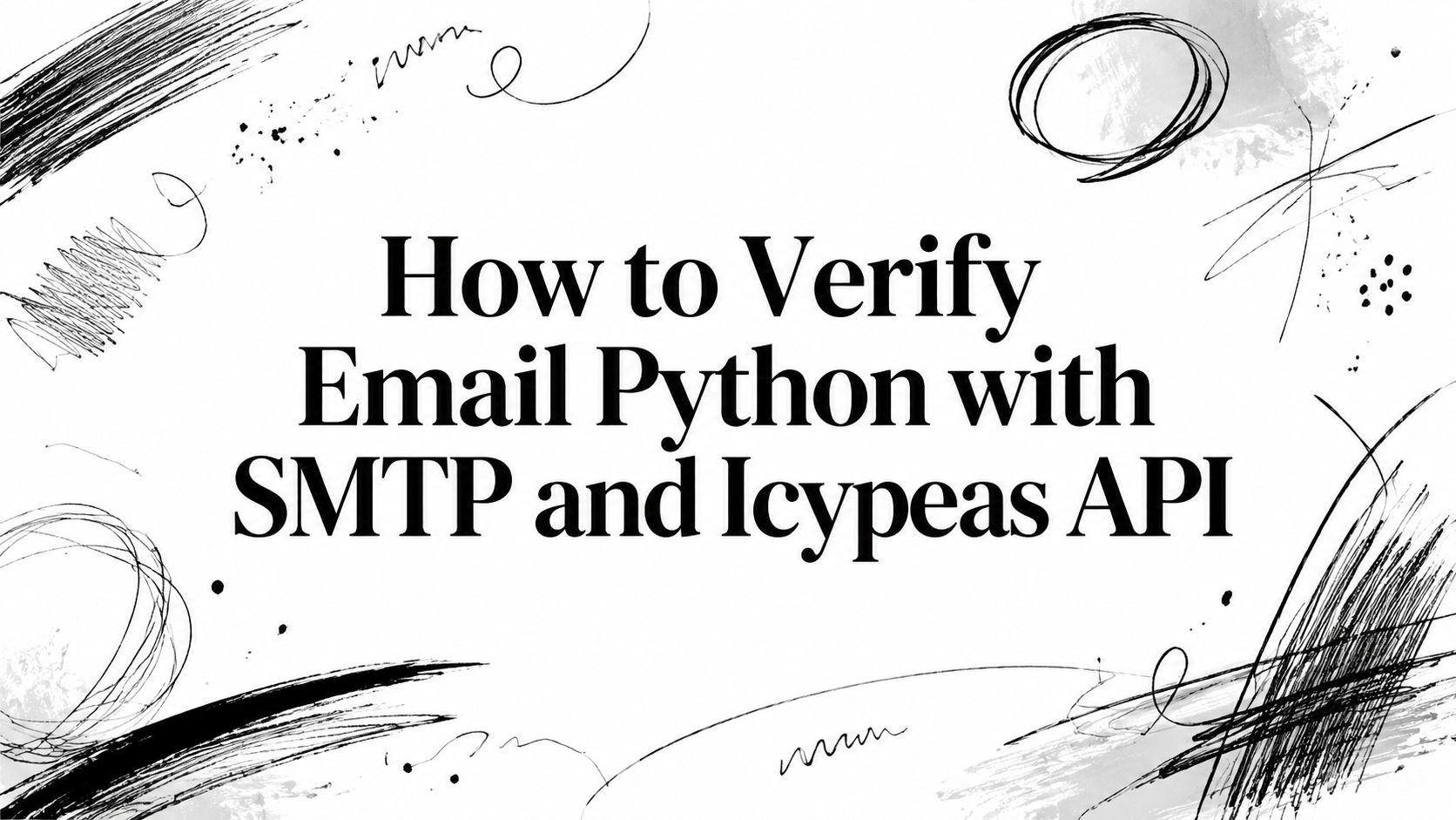 How to Verify Email Python with SMTP and Icypeas API