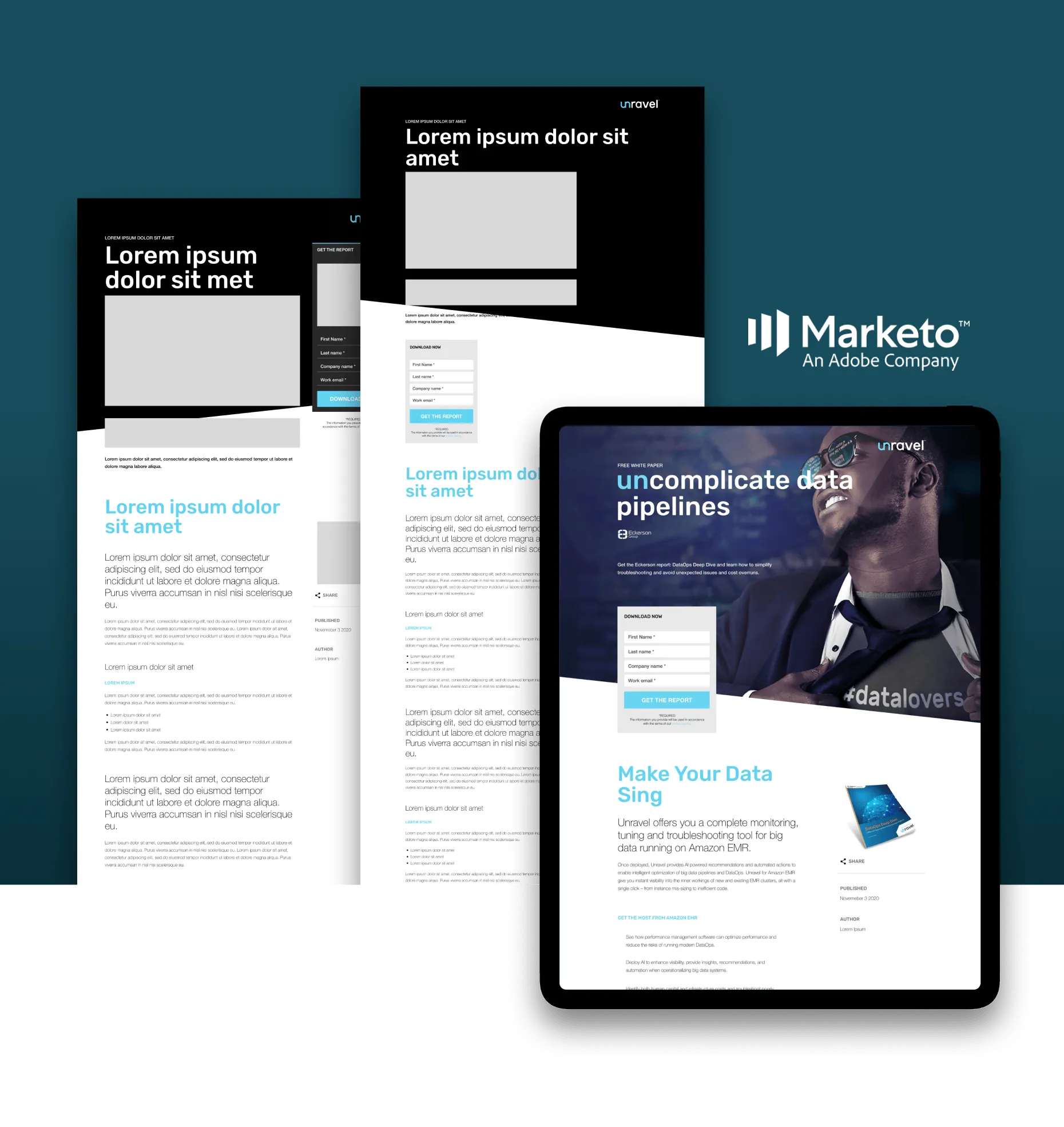 Custom Marketo landing page templates for Unravel, featuring responsive layouts with bold headlines, embedded forms, promotional callouts, and supporting visuals for lead generation campaigns.