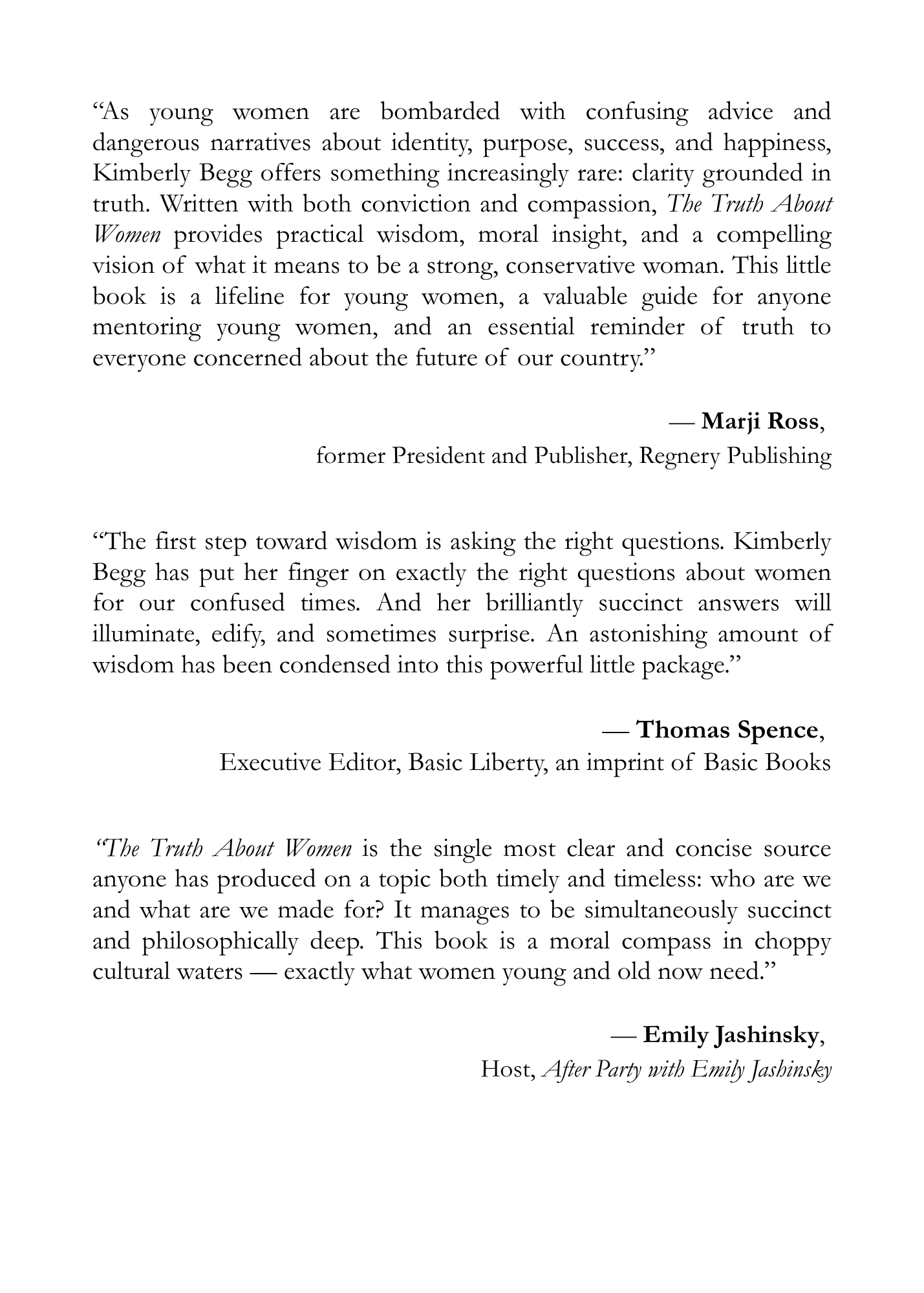Praise for The Truth About Women endorsements from Marji Ross, Thomas Spence, and Emily Jashinsky