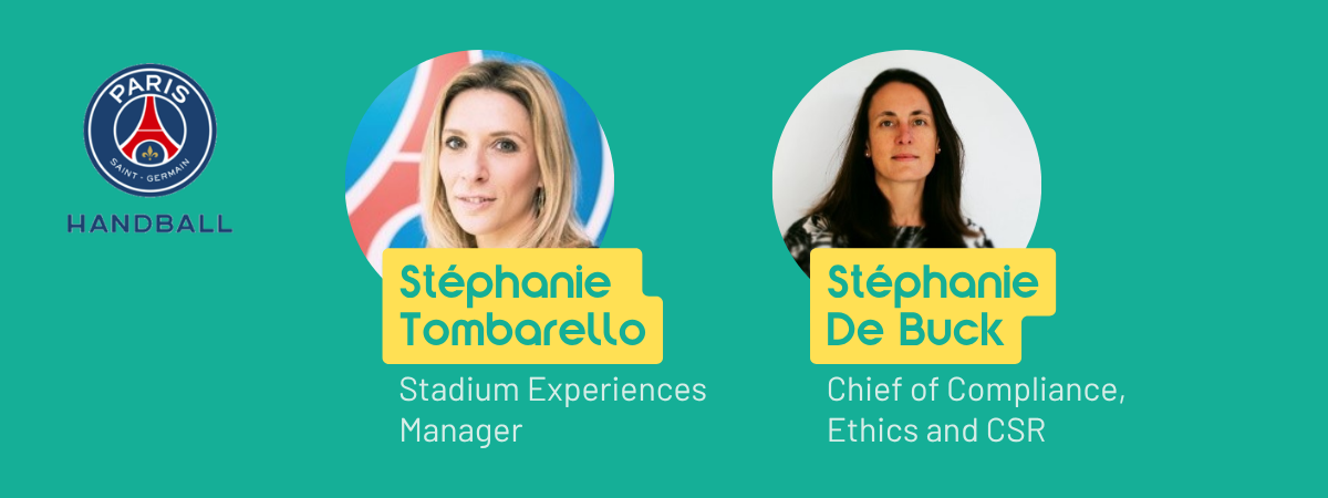 Stéphanie Tombarello, Stadium Experiences Manager, et Stéphanie De Buck, Chief of Compliance, Ethics and CSR au Paris Saint-Germain.