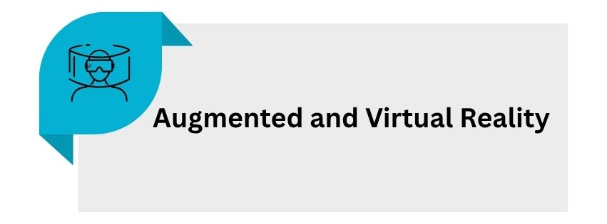 Augmented and Virtual Reality