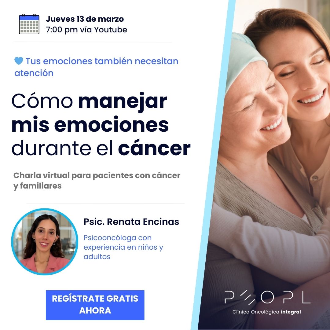 [Evento] Cómo manejar mis emociones durante el cáncer: Estrategias para pacientes y cuidadores