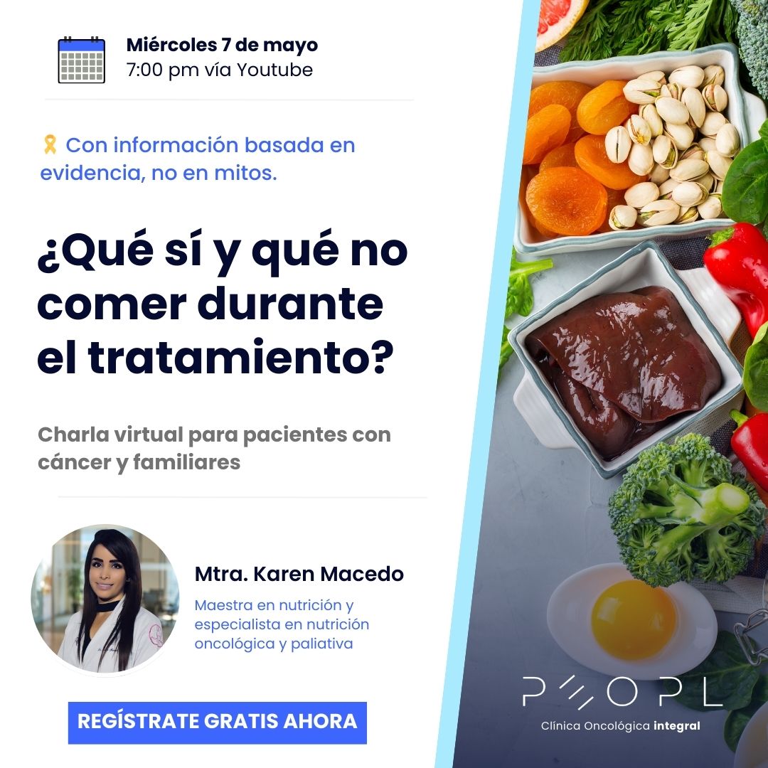 [Evento] ¿Qué sí y qué no comer durante el tratamiento?