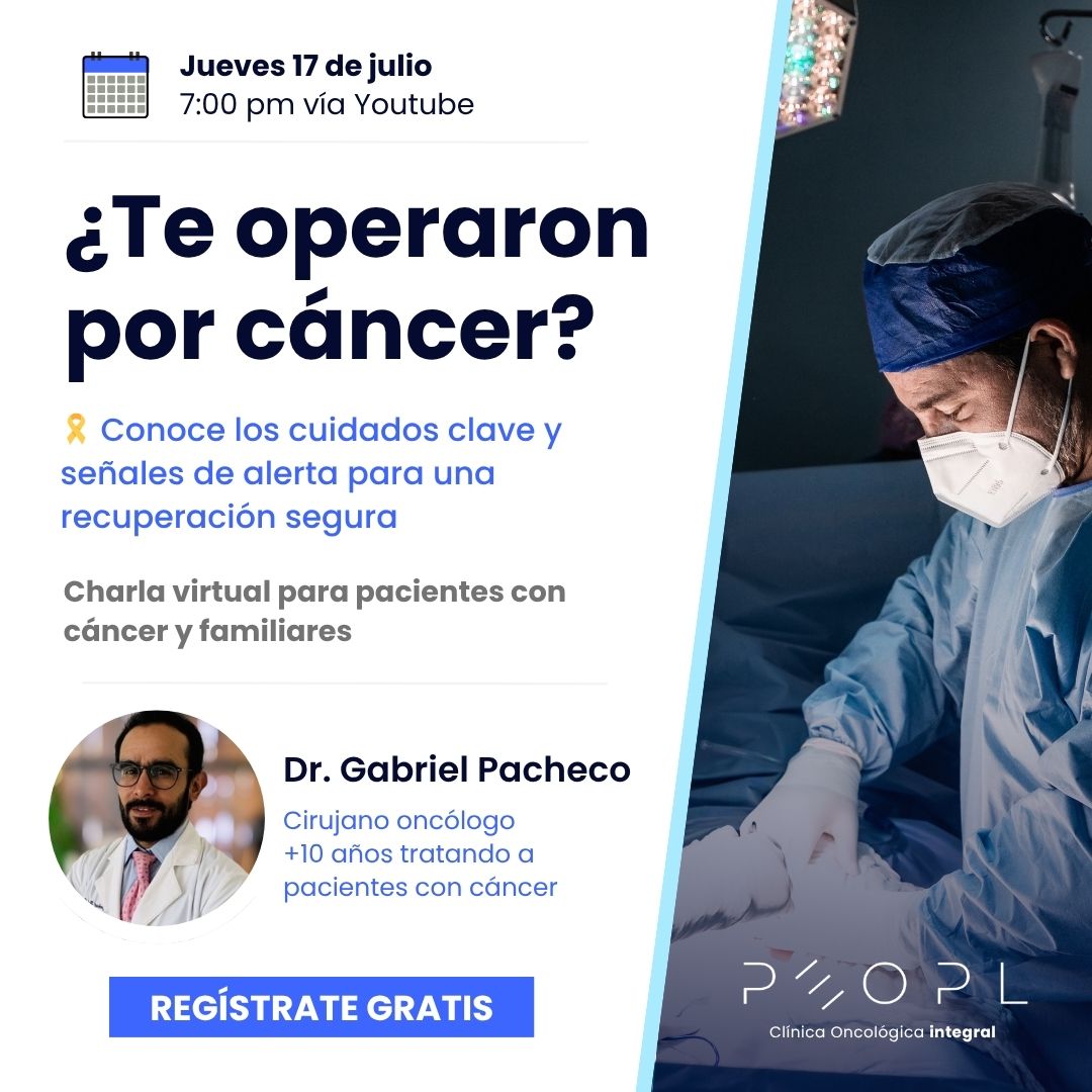 [Evento] Cirugía oncológica: Cuidados esenciales y señales de alerta que debes conocer