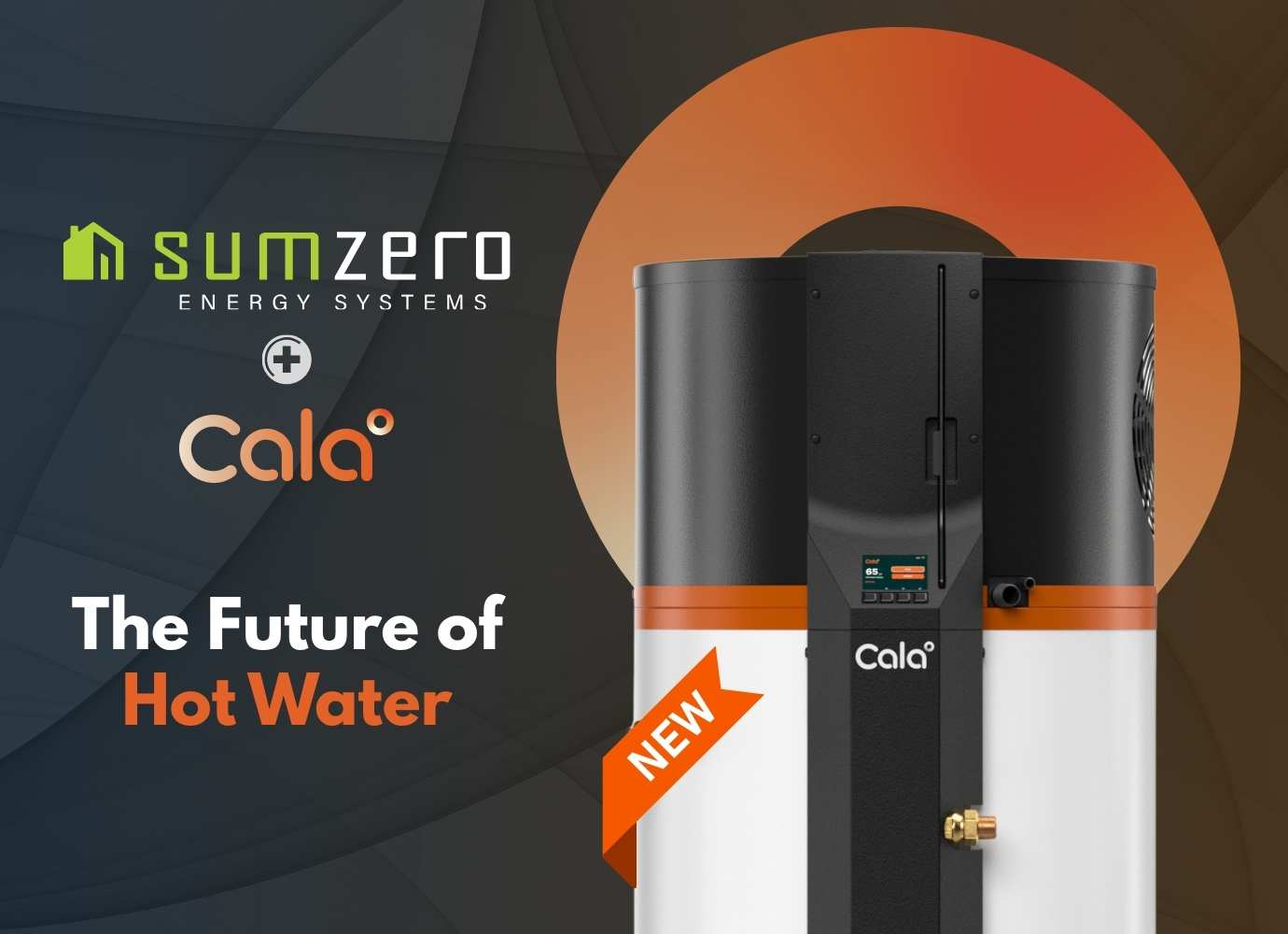 Why Smart Heat Pump Water Heaters Are the Future — And Why SumZero Chose Cala