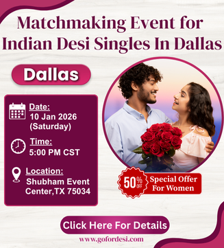 Indian Singles Matchmaking Event in Texas USA – In-Person Matrimony Event