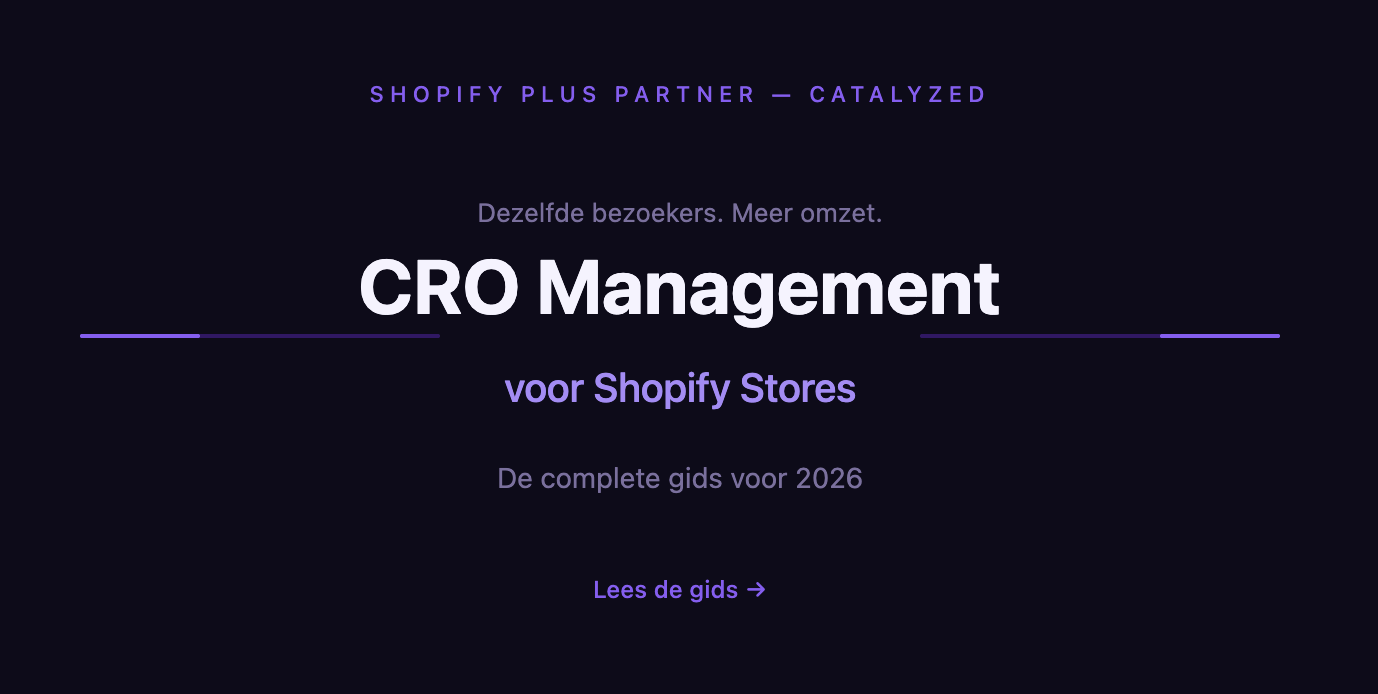CRO Management voor Shopify Stores: De Complete Gids voor 2026
