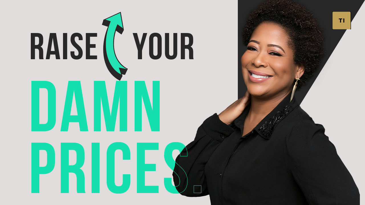 Towan Isom podcast episode thumbnail – Raise Your Damn Prices