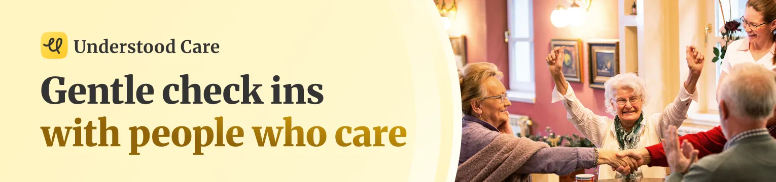 Gentle check ins with people who care
