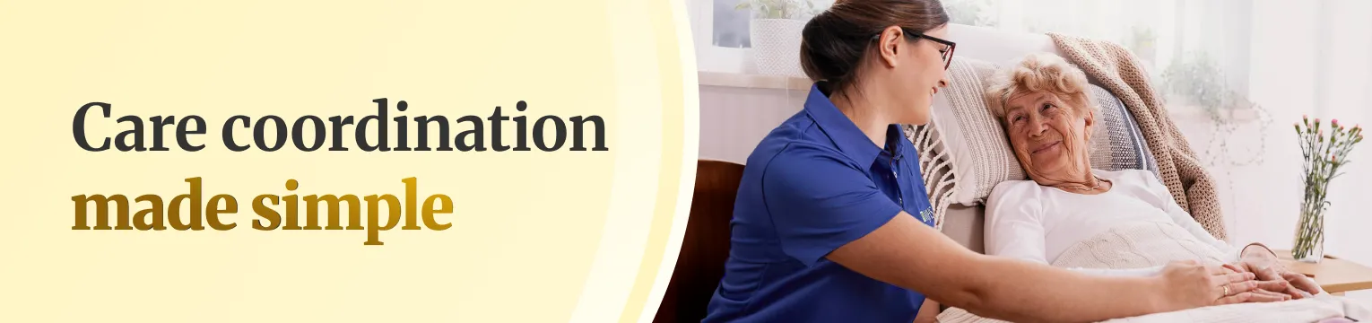 Care coordination made simple