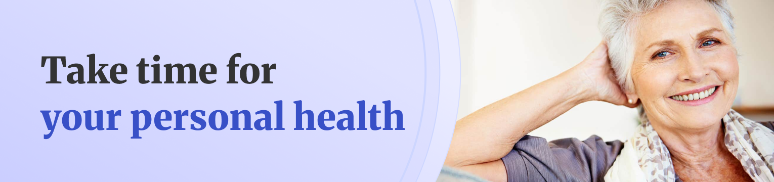Take time for your personal health