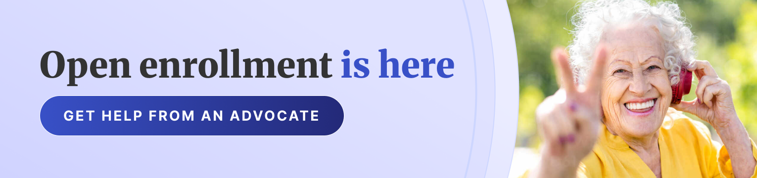 Open enrollment is here. Get help from an advocate.