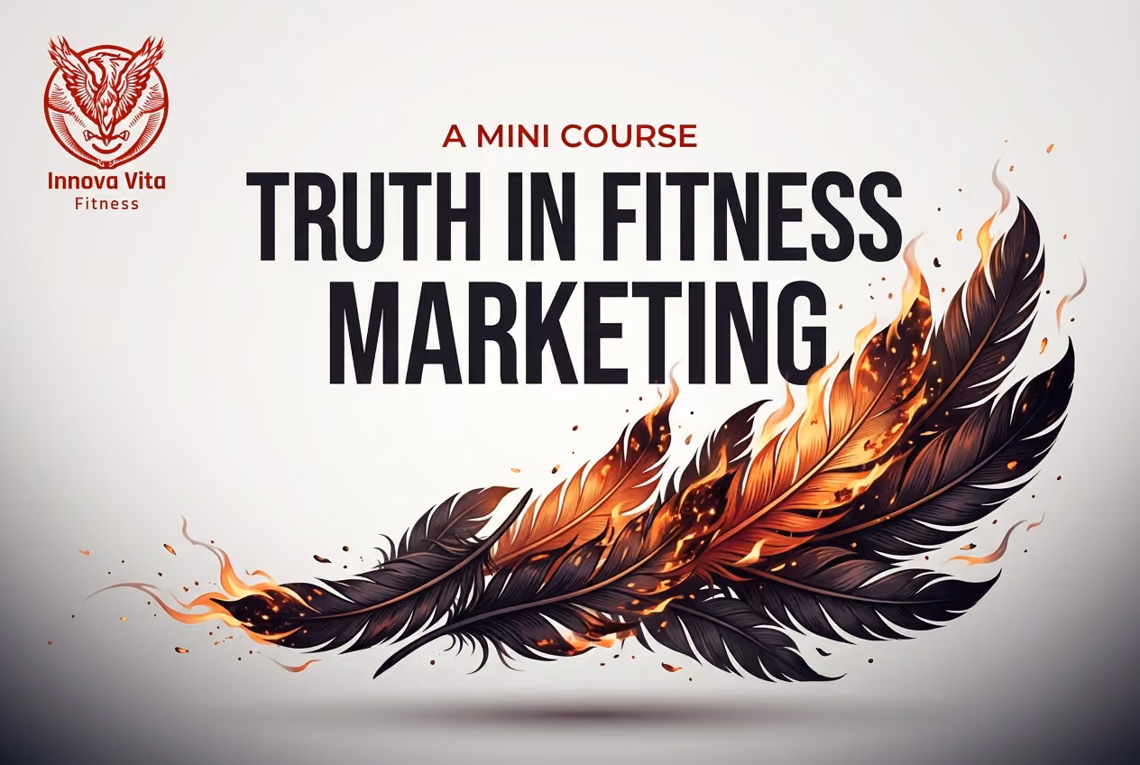 Truth In Fitness Marketing free mini course banner from Innova Vita Fitness
