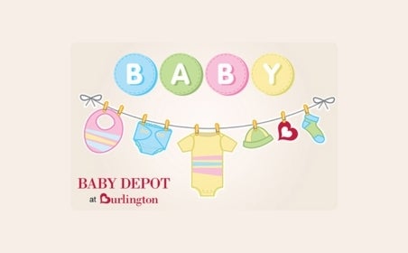 Baby Depot at Burlington Gift Card