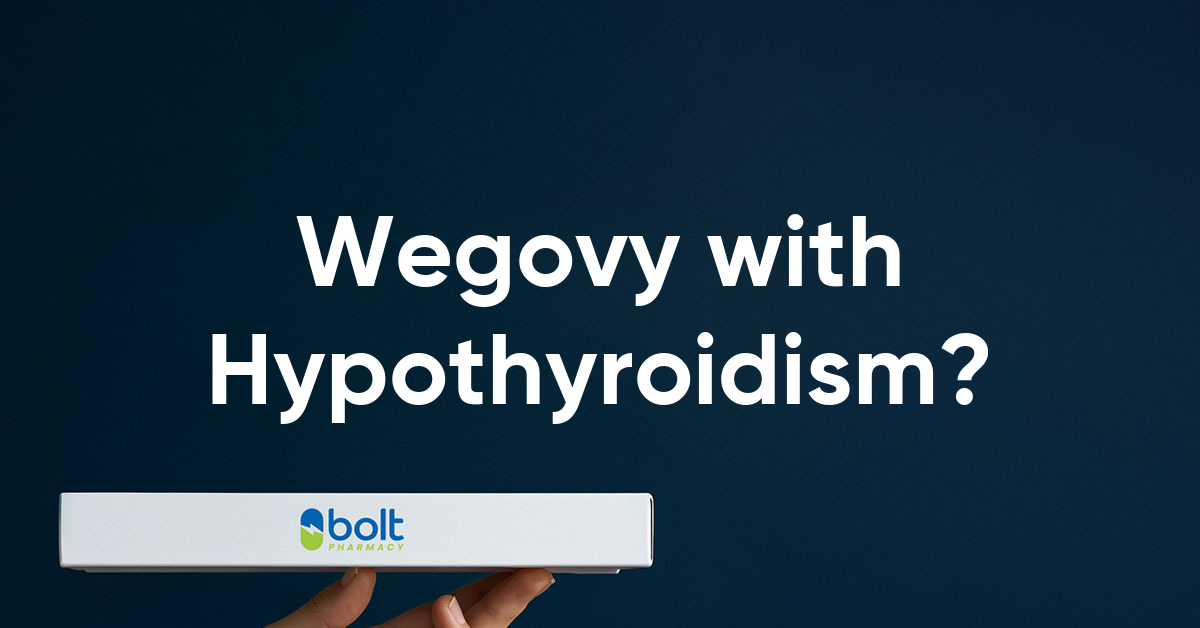 can i take wegovy if i have hypothyroidism