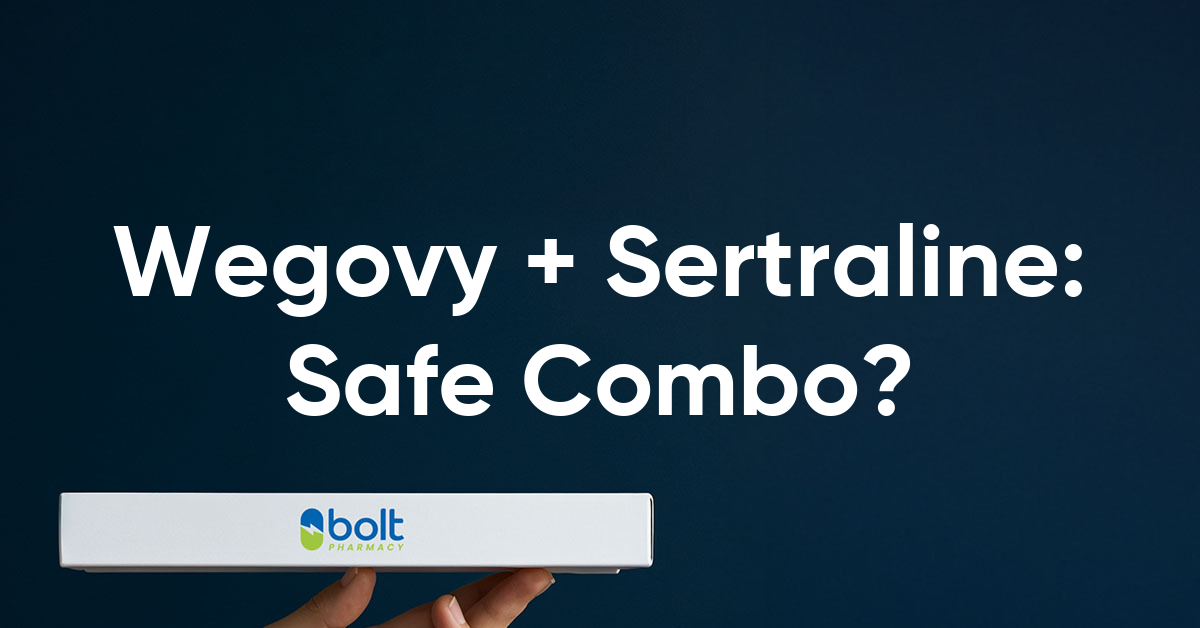 can you take wegovy with sertraline