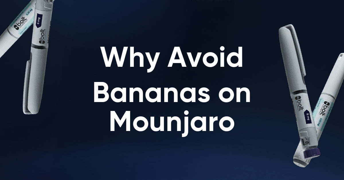 why avoid bananas on mounjaro