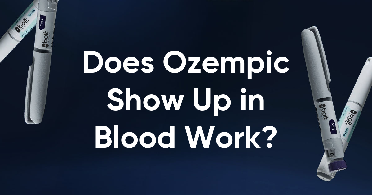 does ozempic show up in blood work