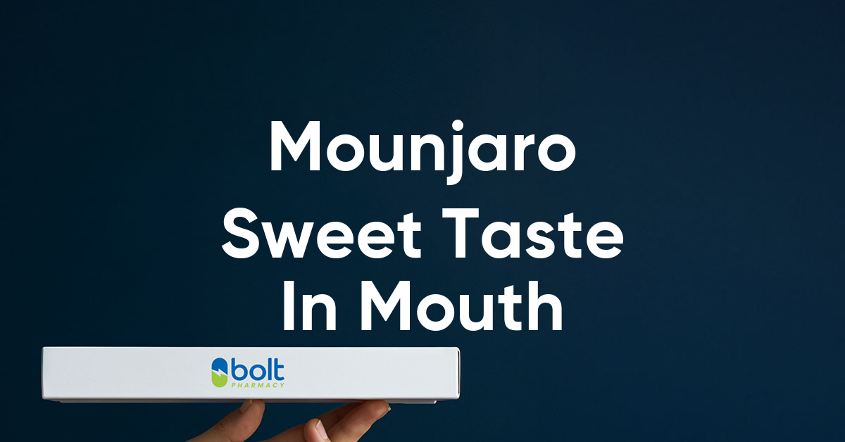 mounjaro sweet taste in mouth