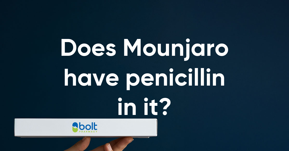 does mounjaro have penicillin in it