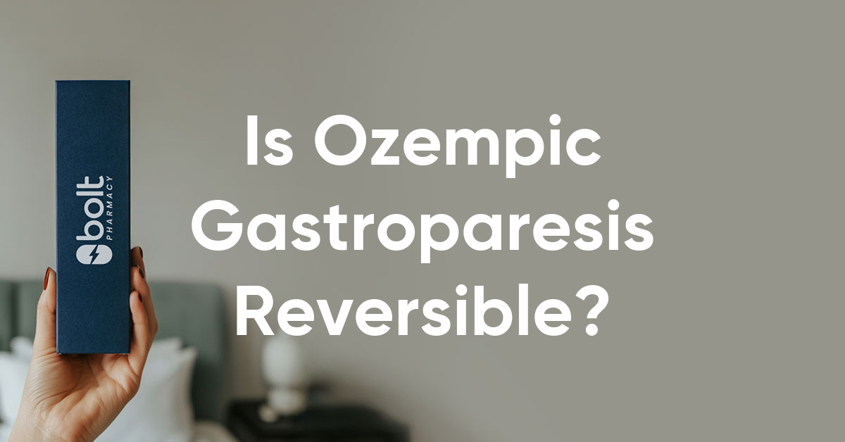 is gastroparesis from ozempic reversible