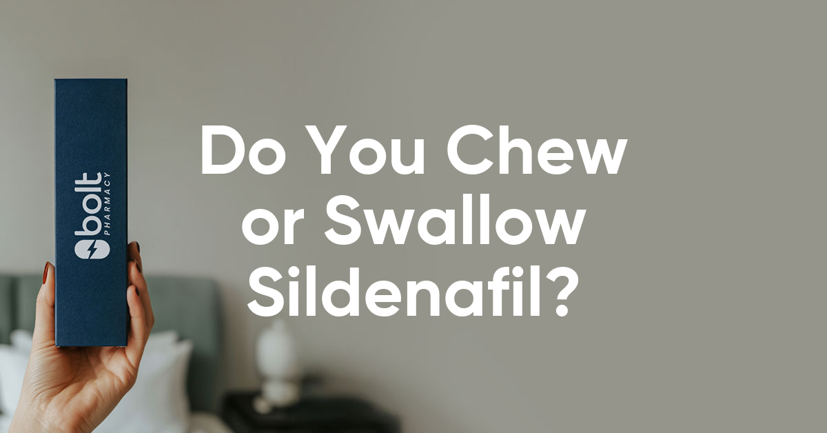 do you chew or swallow sildenafil