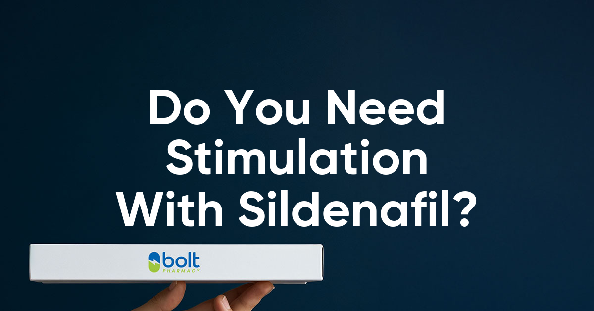 do you still need stimulation if you take sildenafil