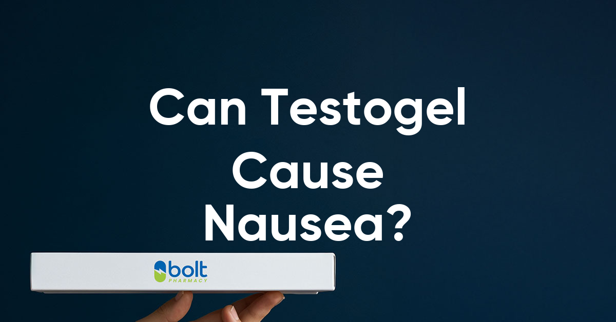 can testogel cause nausea