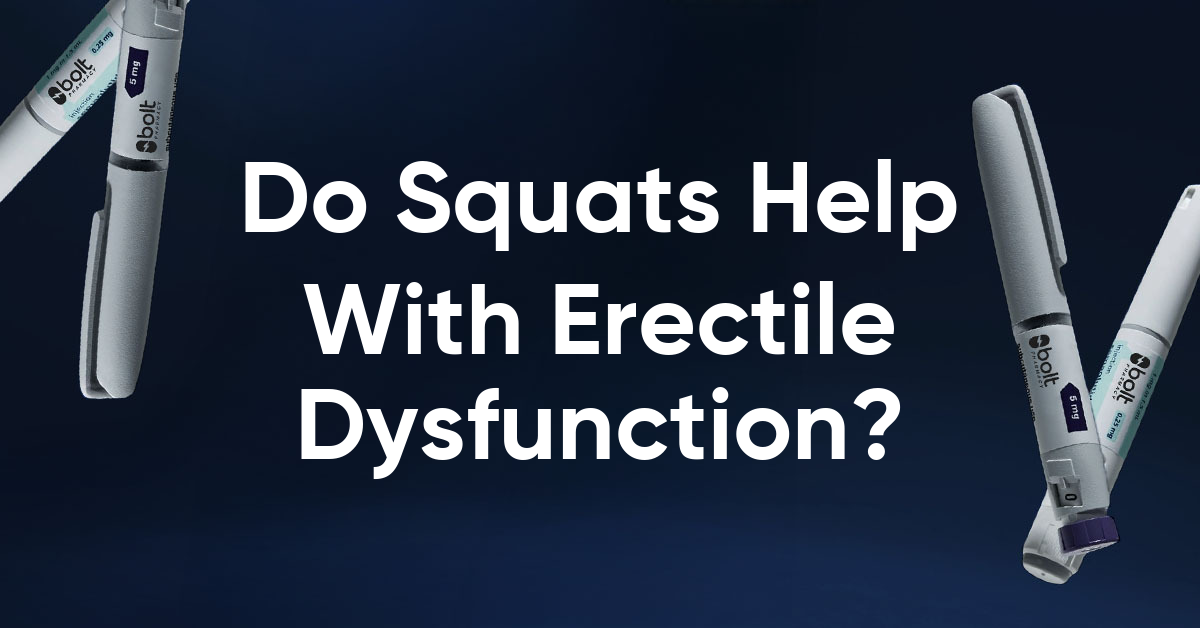 do squats help with erectile dysfunction