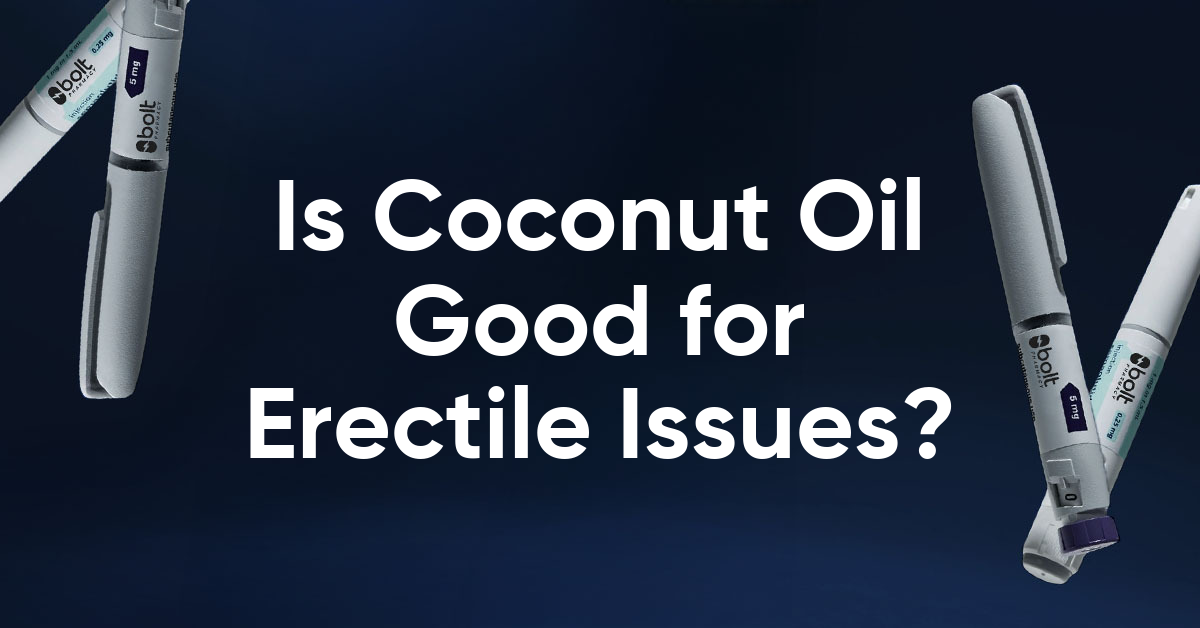 is coconut oil good for erectile dysfunction