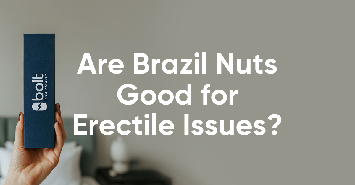 are brazil nuts good for erectile dysfunction